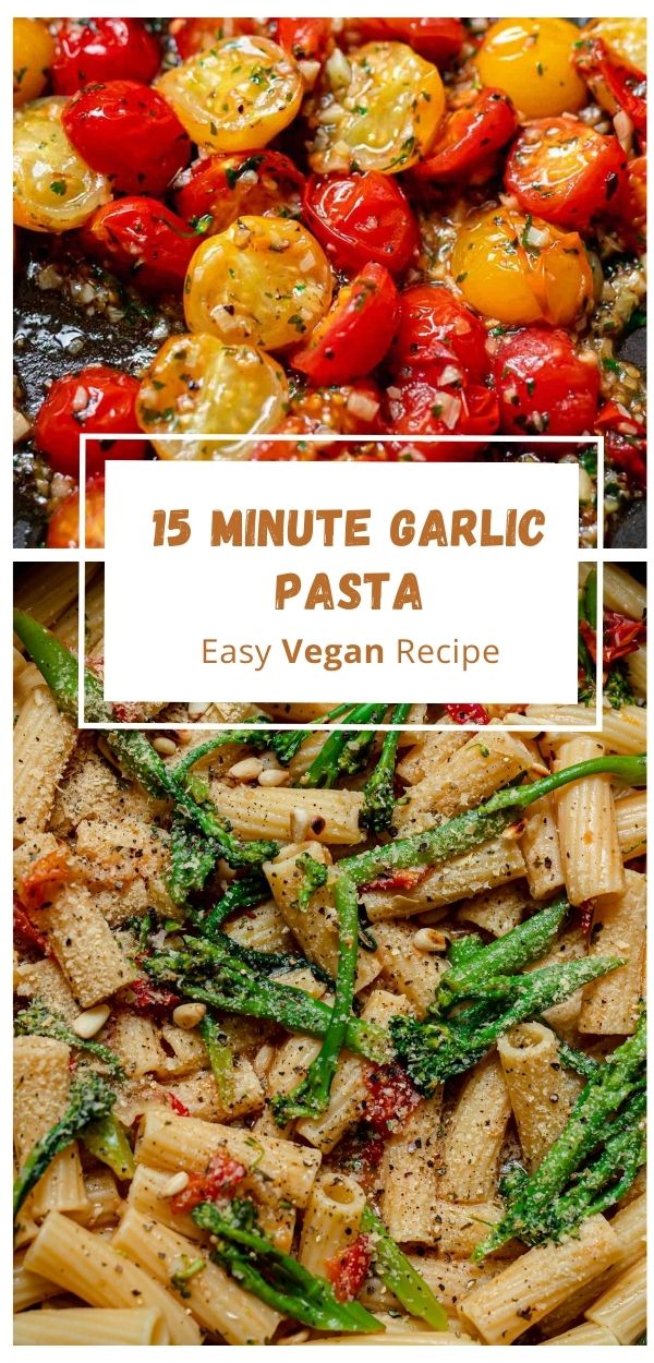 15 minute garlic pasta recipe