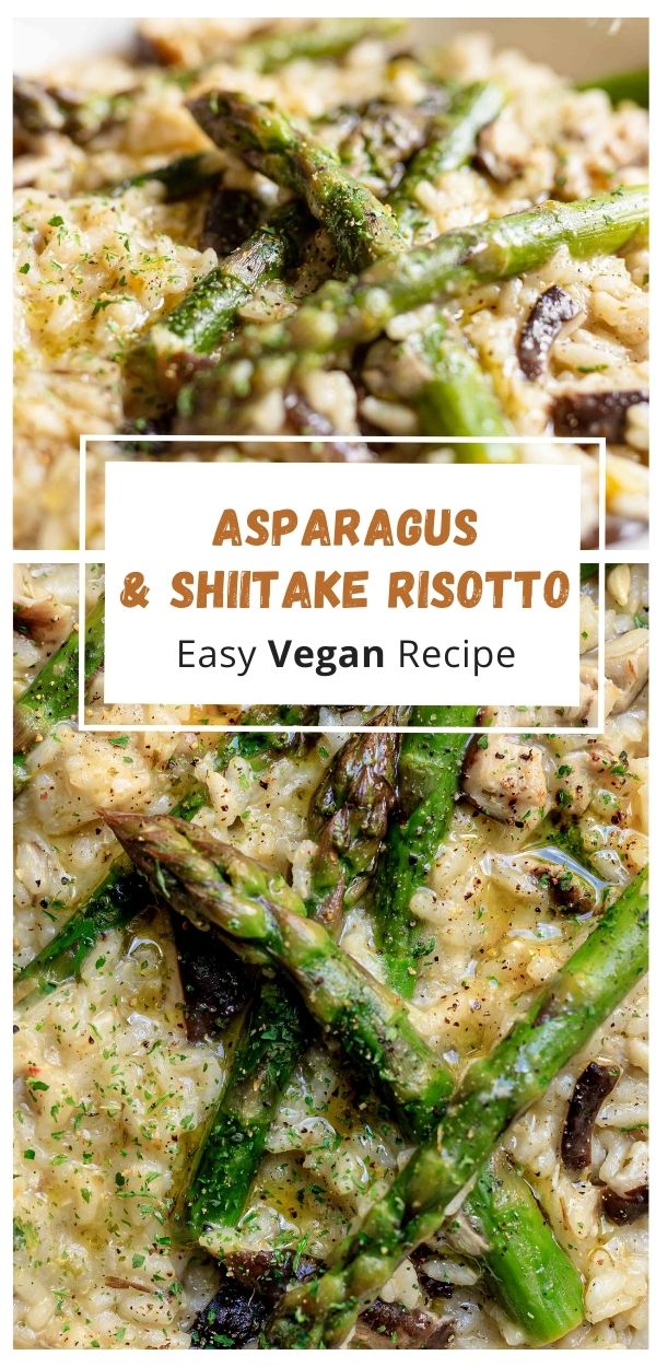 vegan asparagus and shiitake risotto lucy and lentils
