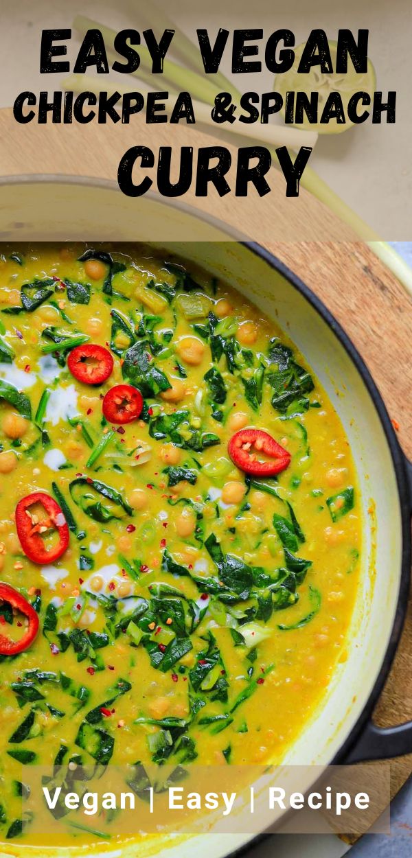 spinach and chickpea vegan curry